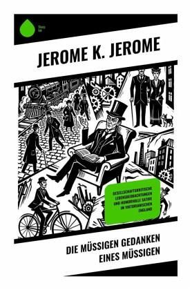 Die müßigen Gedanken eines Müßigen Die müßigen Gedanken eines Müßigen