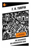 Die Geschichte des Königreichs Siam