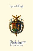 Dùthchas: The Scottish Spirit