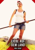 Liebe auf dem Land
