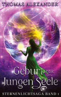 Cover Sternenlichtsaga, Geburt einer jungen Seele