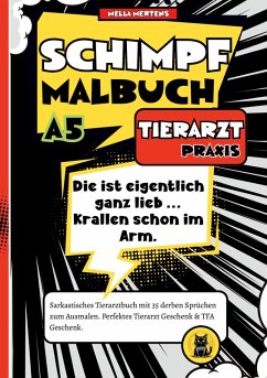 Schimpfmalbuch Tierarzt Praxis