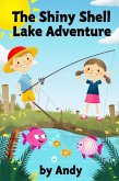 The Shiny Shell Adventure (Childrens Books, #999) (eBook, ePUB)