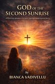 God Of The Second Sunrise (eBook, ePUB)