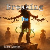 Breaking The Chains (eBook, ePUB)