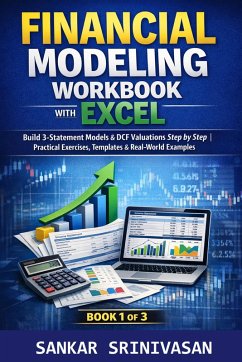Financial Modeling Workbook with Excel (Fin Model Excel, #1) (eBook, ePUB) - Srinivasan, Sankar