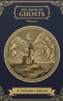 The Book of Ghosts (Volume 2) (eBook, ePUB) - Authors, Various
