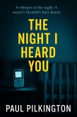 The Night I Heard You (eBook, ePUB)
