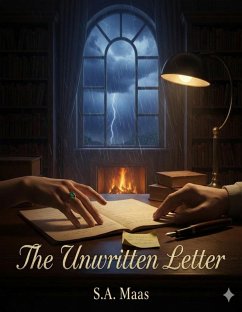 The Unwritten Letter (eBook, ePUB) - S. A. Maas