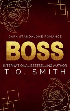 Boss (Standalone, #2) (eBook, ePUB) - Smith, T. O.