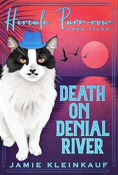 Cover Death on Denial River (Hercule Purr-row Case Files, #3) (eBook, ePUB)