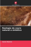 Reologia do couro natural e sintético