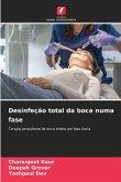 Desinfeção total da boca numa fase