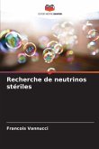 Recherche de neutrinos stériles