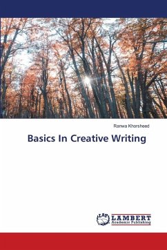 Basics In Creative Writing - Khorsheed, Ranwa