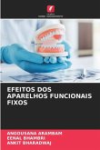 EFEITOS DOS APARELHOS FUNCIONAIS FIXOS