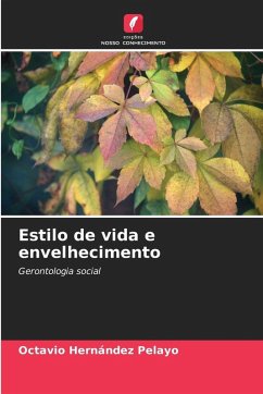 Estilo de vida e envelhecimento - Hernández Pelayo, Octavio