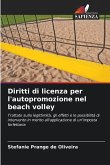 Diritti di licenza per l'autopromozione nel beach volley Diritti di licenza per l'autopromozione nel beach volley