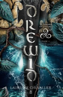Drewid, tome 3 - Chevallier, Laurence