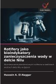 Rotifery jako bioindykatory zanieczyszczenia wody w delcie Nilu