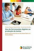 Uso de ferramentas digitais na produção de textos