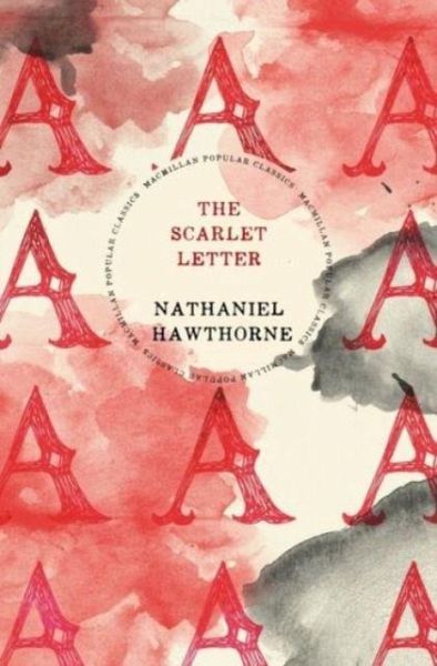 The Scarlet Letter The Scarlet Letter