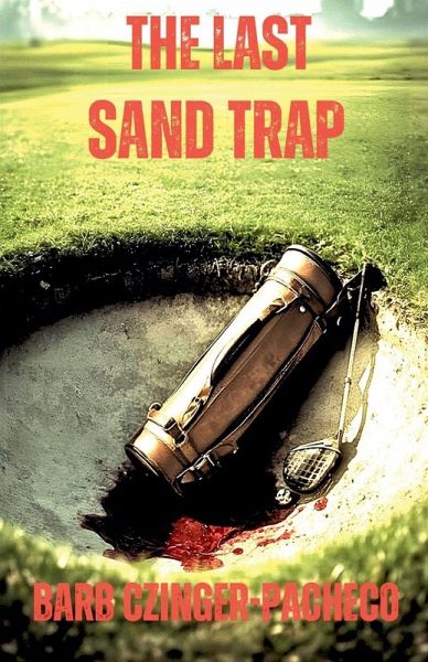 The Last Sand Trap