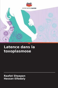 Cover Latence dans la toxoplasmose