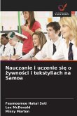 Nauczanie i uczenie si¿ o ¿ywno¿ci i tekstyliach na Samoa