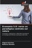 Economia 5.0: verso un paradigma centrato sul valore