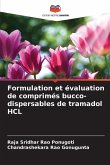 Formulation et évaluation de comprimés bucco-dispersables de tramadol HCL