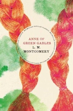 Anne of Green Gables - Montgomery, Lucy Maud Anne of Green Gables - Montgomery, Lucy Maud