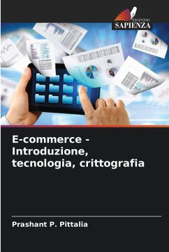 E-commerce - Introduzione, tecnologia, crittografia - Pittalia, Prashant P.