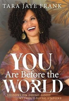 You Are Before the World (eBook, ePUB) - Frank, Tara Jaye