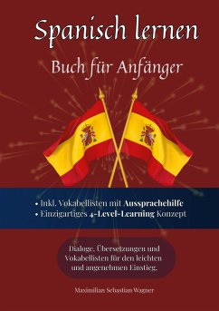 Spanisch lernen - Buch für Anfänger Spanisch lernen - Buch für Anfänger