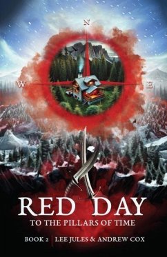 Cover Red Day Book Two: To the Pillars of Time