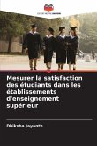 Mesurer la satisfaction des étudiants dans les établissements d'enseignement supérieur