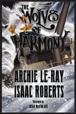 The Wolves of Harmony