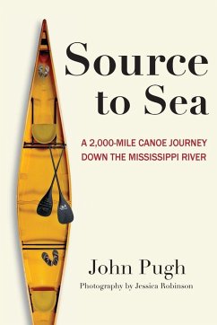 Cover Source to Sea - A 2,000 Mile Canoe Journey Down the Mississippi River