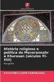 História religiosa e política de Maverannahr e Khurasan (séculos XI-XIII)
