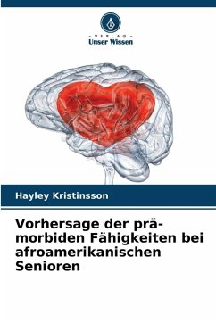 Cover Vorhersage der prä-morbiden Fähigkeiten bei afroamerikanischen Senioren