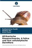 Afrikanische Riesenschnecke, A fulica und ihre cellulolytische Darmflora