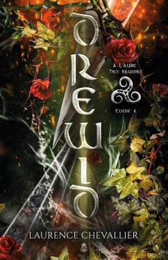 Drewid, tome 4 - Chevallier, Laurence