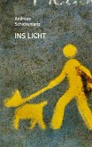 Ins Licht