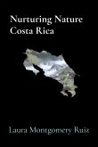 Nurturing Nature Costa Rica