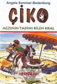 Ciko - Agzinin Tadini Bilen Kral Ciko - Agzinin Tadini Bilen Kral