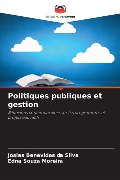 Politiques publiques et gestion - Silva, Josias Benevides da;Moreira, Edna Souza