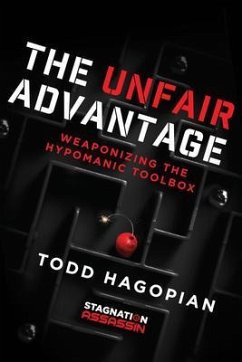 The Unfair Advantage (eBook, ePUB)