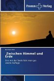 Zwischen Himmel und Erde