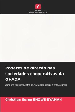 Poderes de direção nas sociedades cooperativas da OHADA - EHOWE EYAMAN, Christian Serge
